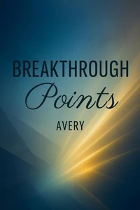 Breakthrough Points