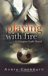 Playing With Fire