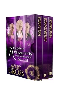  Avery Cross - Academy of Ancients: Another Generation - Academy of Ancients, #14.