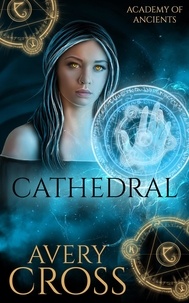  Avery Cross - Cathedral - Academy of Ancients, #2.