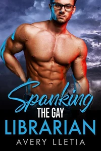 Spanking The Gay Librarian