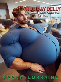 Holiday Belly: A Weight Gain and MPreg Erotica