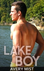  Avery Mist - Lake Boy.