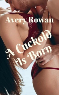 A Cuckold Is Born
