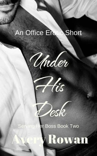 Under His Desk