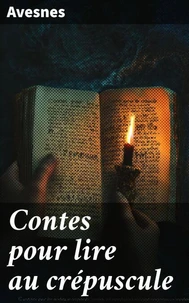 Contes pour lire au crépuscule