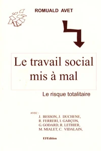 Le travail social mis a mal