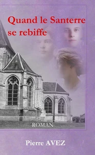 Quand le Santerre se rebiffe