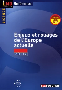 Enjeux et rouages de l'Europe actuelle