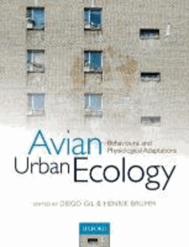 Avian Urban Ecology.