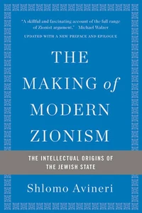 The Making of Modern Zionism