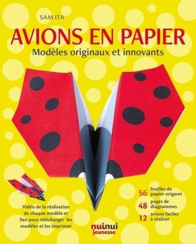 Sam Ita - Avions en papier - Modèles originaux et innovants NE.