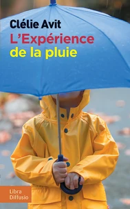 L'expérience de la pluie