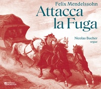 Nicolas Bucher - Attacca la Fuga.