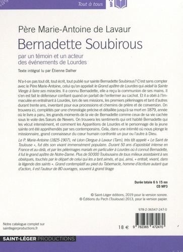 Bernadette Soubirous. Par un témoin et un acteur des événements de Lourdes  avec 1 CD audio MP3