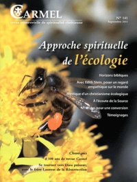Marie-Laurent Huet - Carmel N° 141, Septembre 20 : Approche spirituelle de l'écologie.