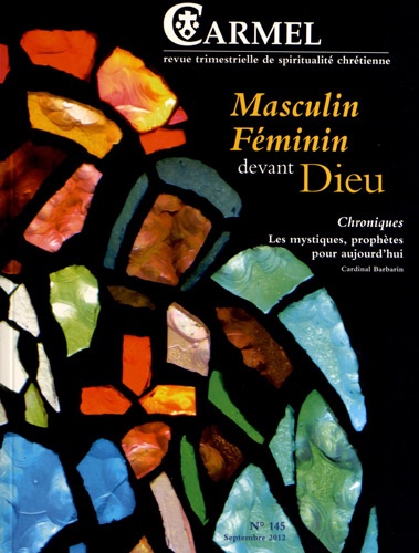 Marie-Laurent Huet - Carmel N° 145, Septembre 20 : Masculin Féminin devant Dieu.