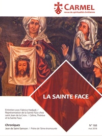 José Pereira - Carmel N° 168, mai 2018 : Le Sainte Face.