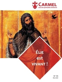  Carmel - Carmel N° 174 : Elie le vivant.