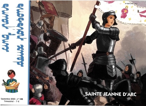 Bruno Thévenin - Cinq pains deux poissons N° 145, septembre 2020 : Sainte Jeanne d'Arc.