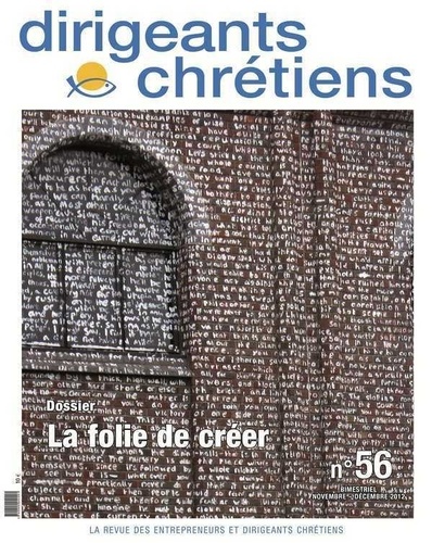 Françoise Vintrou - Dirigeants chrétiens N° 56, Novembre-déce : La folie de créer.
