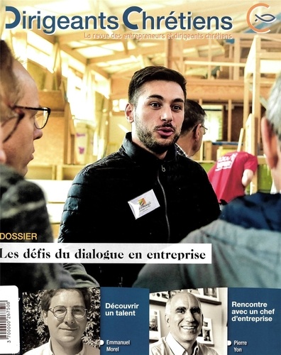  Anonyme - Dirigeants chrétiens N° 97, septembre-octobre 2019 : Les défis du dialogue en entreprise.