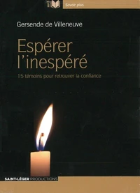 Espérer l'inespéré