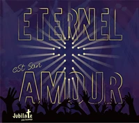 Eternel est son amour