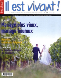 Hubert de Torcy - Il est vivant ! N° 258, Mars 2009 : Mariage plus vieux, mariage heureux.