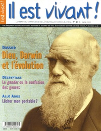 Hubert de Torcy - Il est vivant ! N° 261, Juin 2009 : Dieu, Darwin et l'évolution.