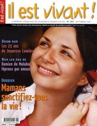 Mamans sanctifiez la vie !
