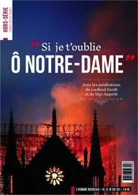 "Si je t'oublie O Notre-Dame"