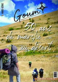 Goum, 50 ans de marche au désert