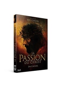 Mel Gibson - La passion du Christ. 1 DVD