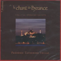Le chant de Byzance
