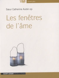 Les fenêtres de l'âme