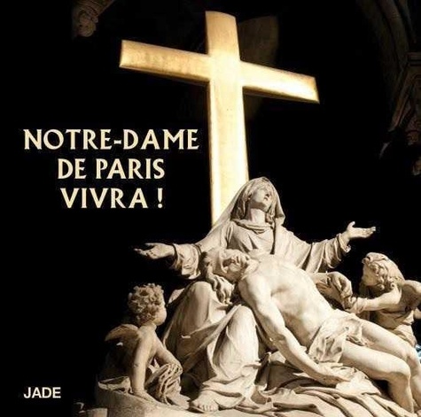  Anonyme - Notre-Dame de Paris vivra !. 1 CD audio