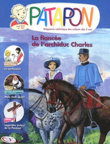  Editions Pierre Téqui - Patapon N° 384 : La fiancée de l'archiduc Charles.