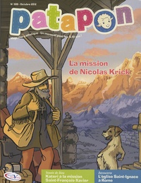  Editions Pierre Téqui - Patapon N° 389, Octobre 2012 : La mission de Nicolas Krick.