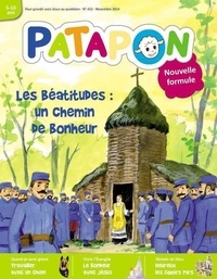  Editions Pierre Téqui - Patapon N° 412, novembre 2014 : Les béatitudes : un chemin de bonheur.