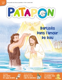 Anonyme - Patapon N° 414, Janvier 2015 : Baptisés dans l'amour de Dieu.