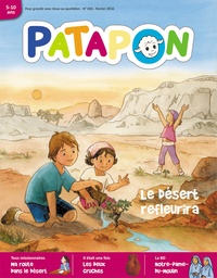  Editions Pierre Téqui - Patapon N° 426, février 2016 : Le désert refleurira.