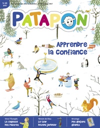  Editions Pierre Téqui - Patapon N° 437, février 2017 : Apprendre la confiance.