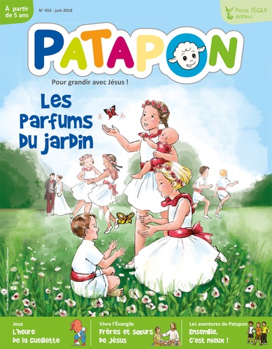  Anonyme - Patapon N° 452, juin 2018 : Les parfums du jardin.