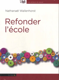 Refonder l'école