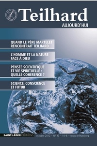 Gérard Donnadieu - Teilhard aujourd'hui N° 43, octobre 2012 : .