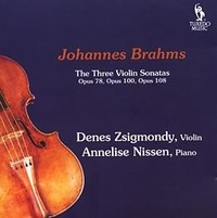 Johannes Brahms - The Three Violin Sonatas.