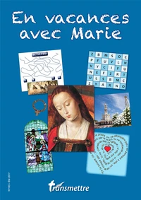 En vacances avec Marie