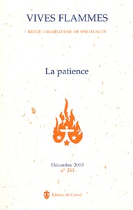 Pierre Descouvemont et  Saint François de Sales - Vives flammes N° 253 Décembre 2003 : La patience.