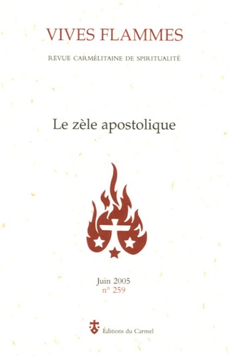  Benoît XVI et Max Huot de Longchamp - Vives flammes N° 259, Juin 2005 : Le zèle apostolique.